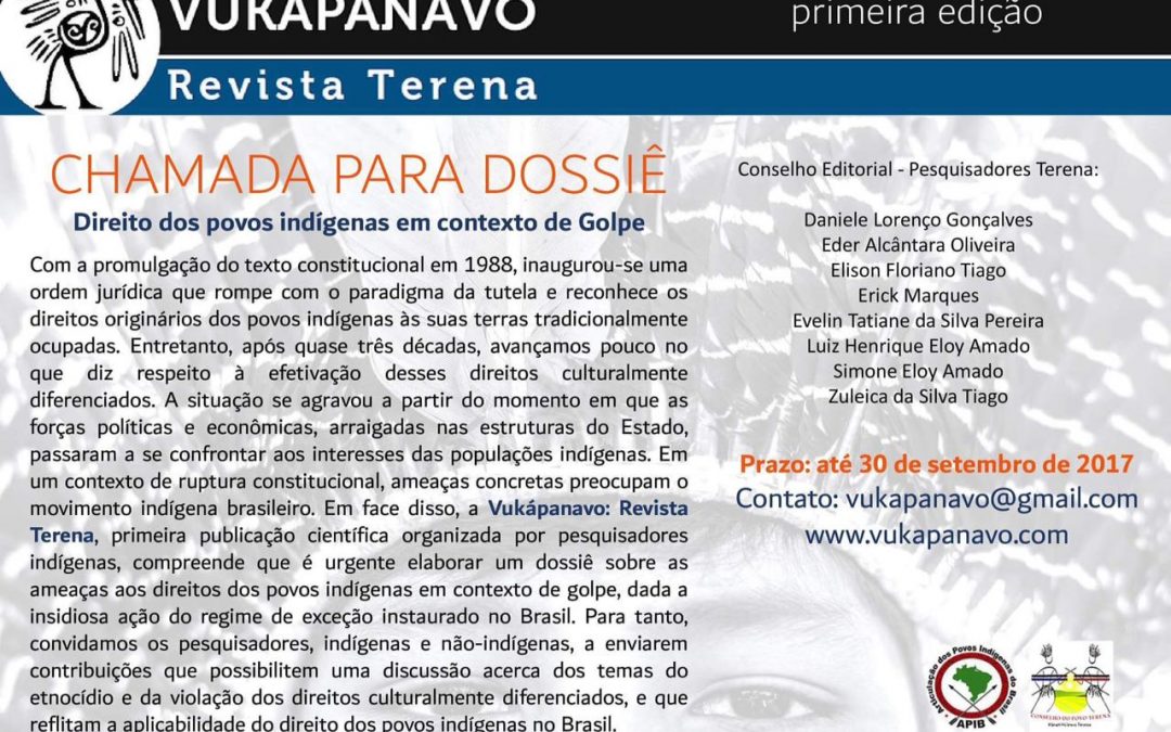 Contribua com a criação do Dossiê: Direito dos povos indígenas em contexto de golpe da Revista Vukapanavo