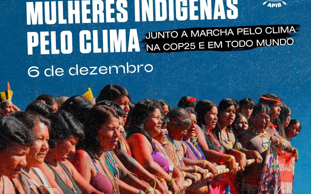 Mulheres indígenas convocam Ação Global pelo Clima!