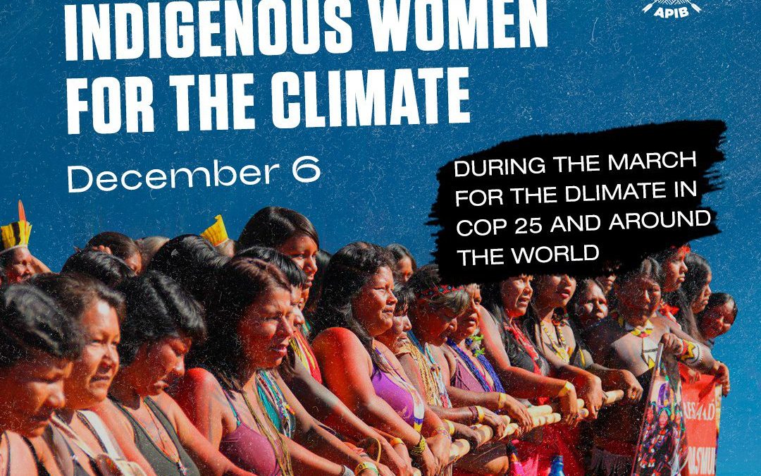 Indigenous Women Call for Global Climate Action!