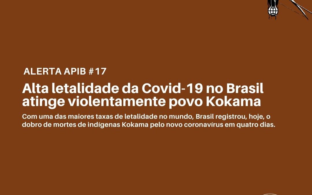 #17 Alta letalidade da Covid-19 no Brasil atinge violentamente povo Kokama