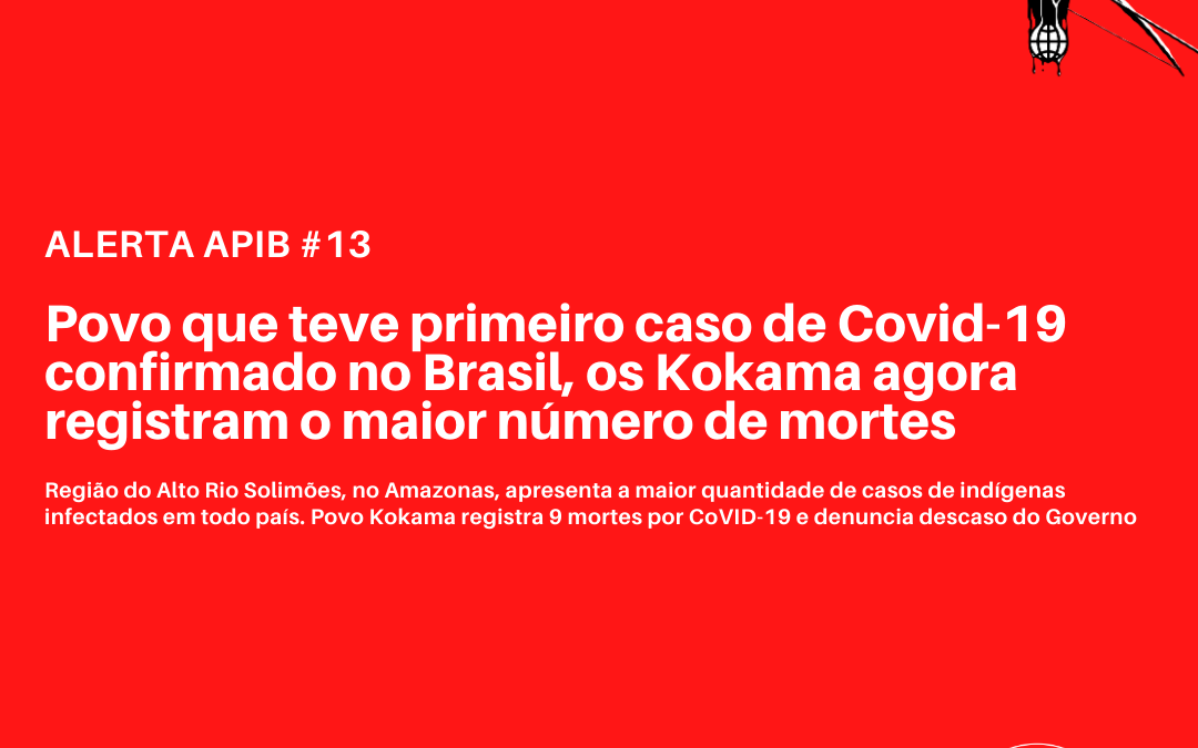 #13 Povo que teve primeiro caso de Covid-19 confirmado no Brasil, os Kokama agora registram o maior número de mortes