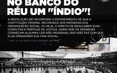 No banco do réu um “índio” #3