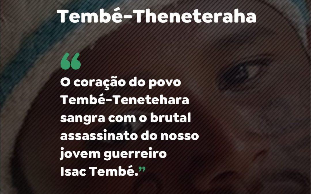 Nota Pública do Povo Tembé-Theneteraha