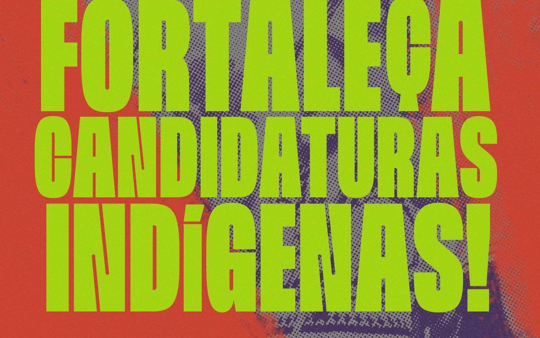 Mobilização virtual promove candidatos da Bancada Indígena com vistas às Eleições 2022